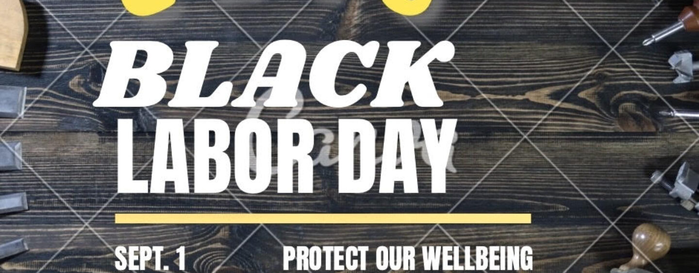 A Precarious Time: Black Labor Day 2025