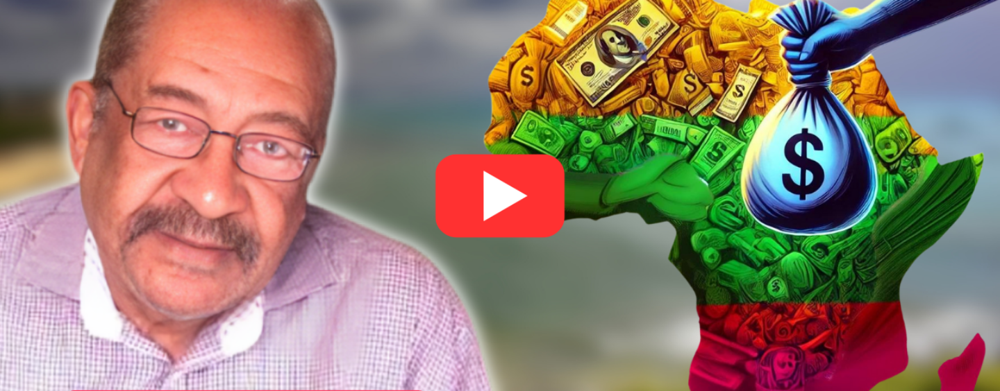 The Pillaging of Africa