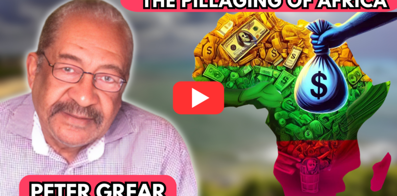 The Pillaging of Africa