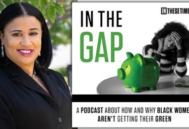 Podcast Highlights the Contributions of Black Women in the American Workforce, Ongoing Fight For Equal Pay