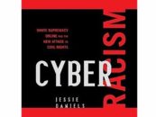 Cyber Racism: White Supremacy Online and the New Attack on Civil Rights (Perspectives on a Multiracial America)