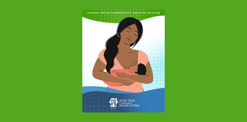 Jessie Trice Community Health Systems Recognizes National Breastfeeding Awareness Month