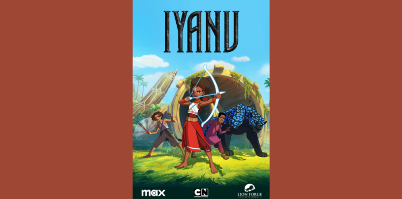 All-Nigerian Voice Cast Unveiled for “Iyanu” Animated Superhero Series Coming to Cartoon Network and Max