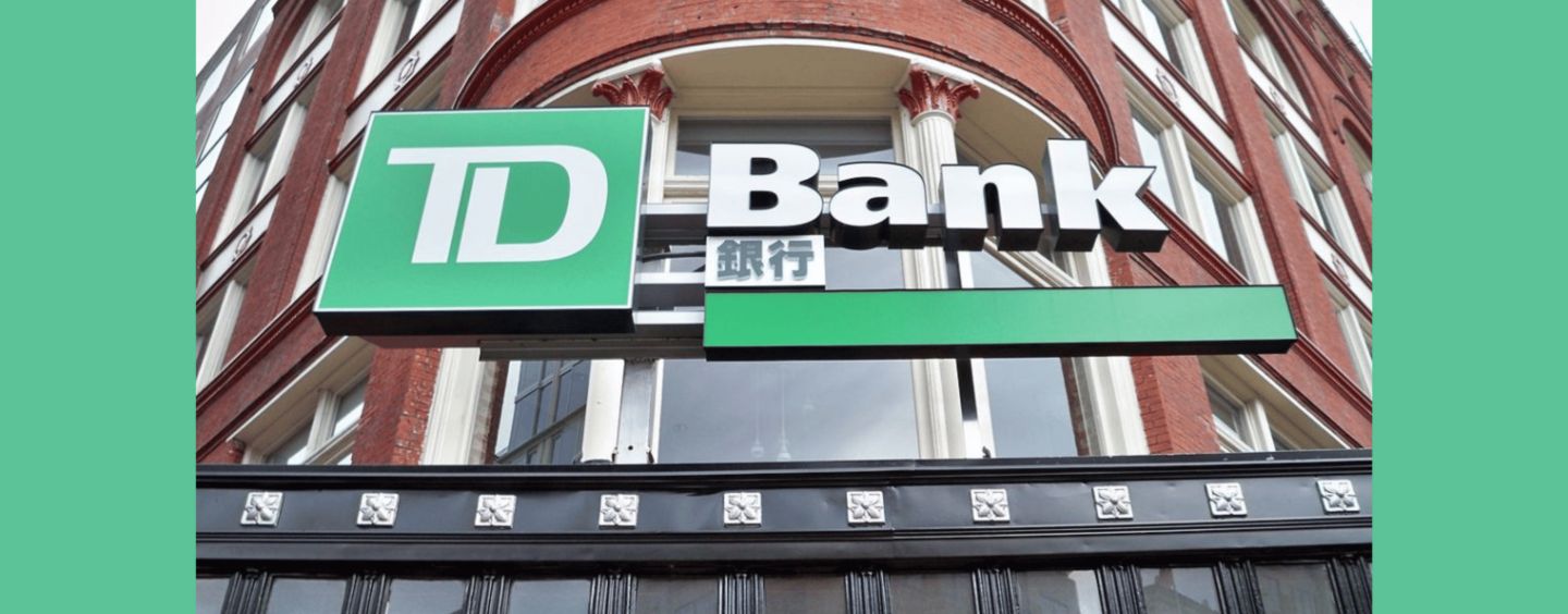 TD Bank Pleads Guilty to Bank Secrecy Act Violations and Money Laundering, Agrees to $1.8 Billion Penalty