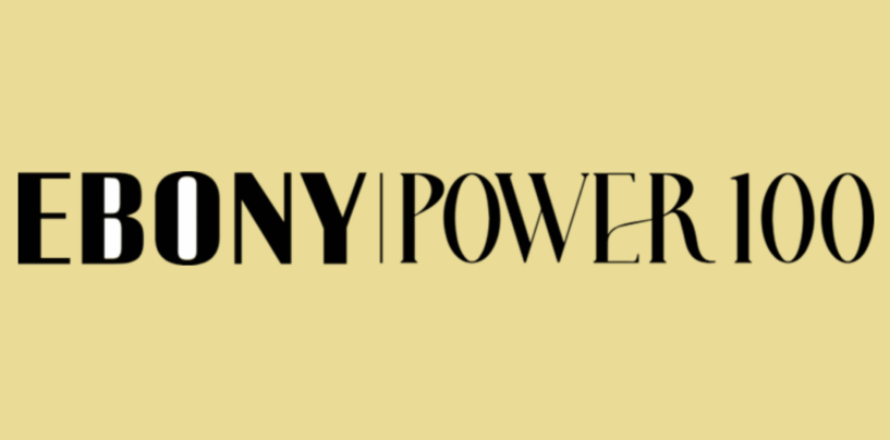 EBONY Unveils 2024 Power 100 List Celebrating Black Brilliance Worldwide