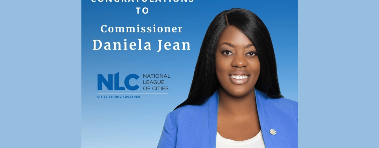 Commissioner Daniela Jean Honored with Centennial 40 Under 40 Impact Award by National League of Cities