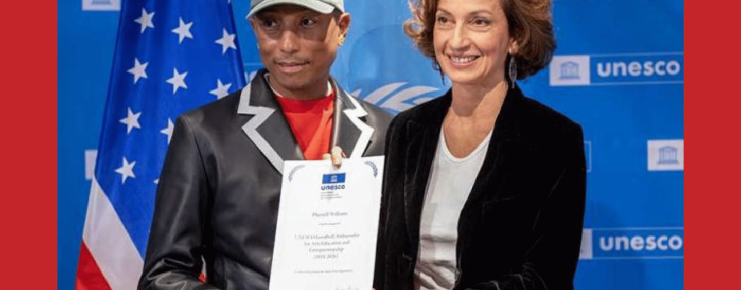 Pharrell Williams Joins UNESCO as Goodwill Ambassador, Pledges to Support Education and Culture