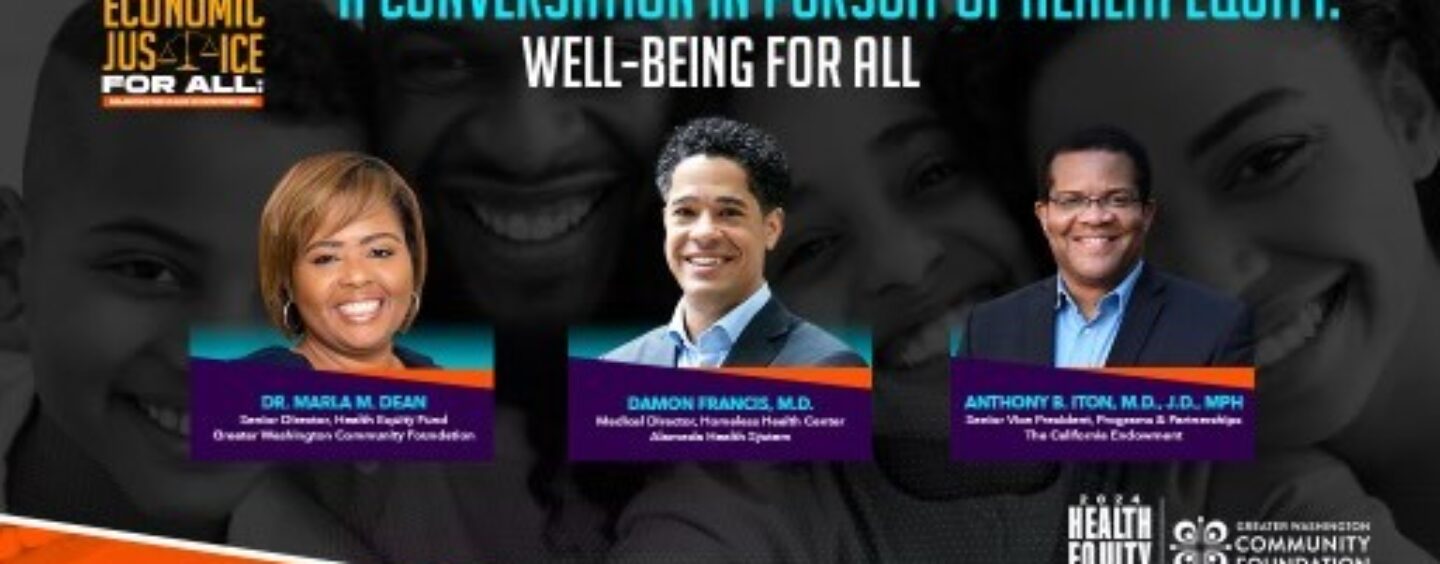 Powerful Free Health Equity Summit to Take Place in Washington, DC, Hosted by The Greater Washington Community Foundation