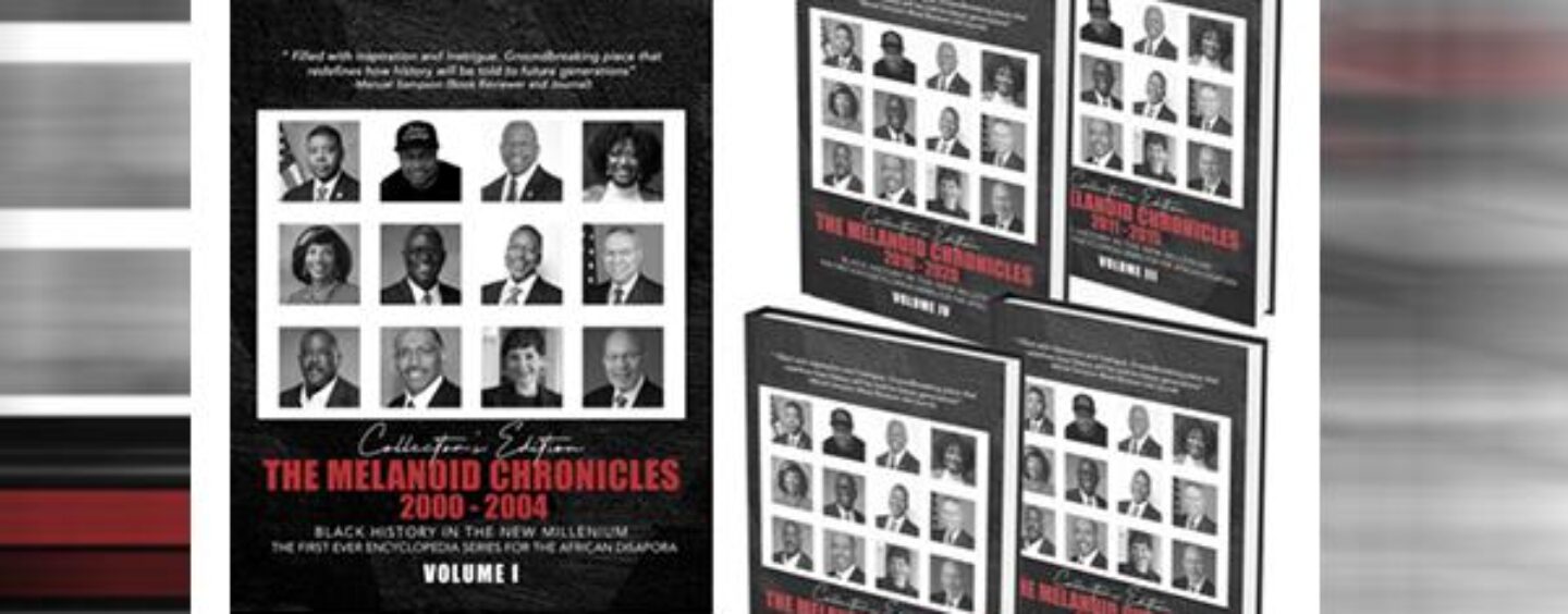 Introducing the First Ever Encyclopedia Series For the African Diaspora in the New Millennium