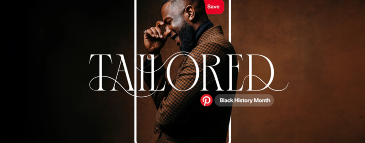 Pinterest Unveils “Tailored” Black History Month Campaign: A Tribute to Black Fashion
