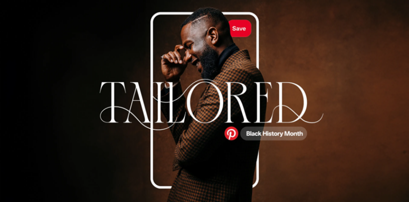 Pinterest Unveils “Tailored” Black History Month Campaign: A Tribute to Black Fashion