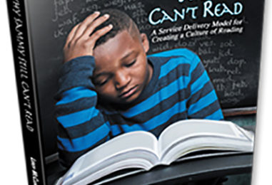 New Educational Model: ‘Why Sammy Still Can’t Read: A Service Delivery Model for Creating a Culture of Reading’